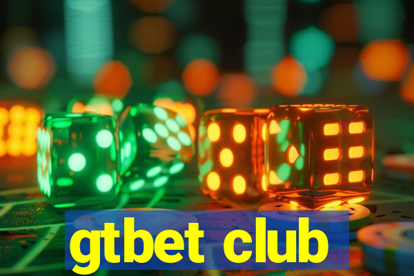 gtbet club